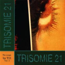 Trisomie 21 : The Songs By T21 Vol. 2